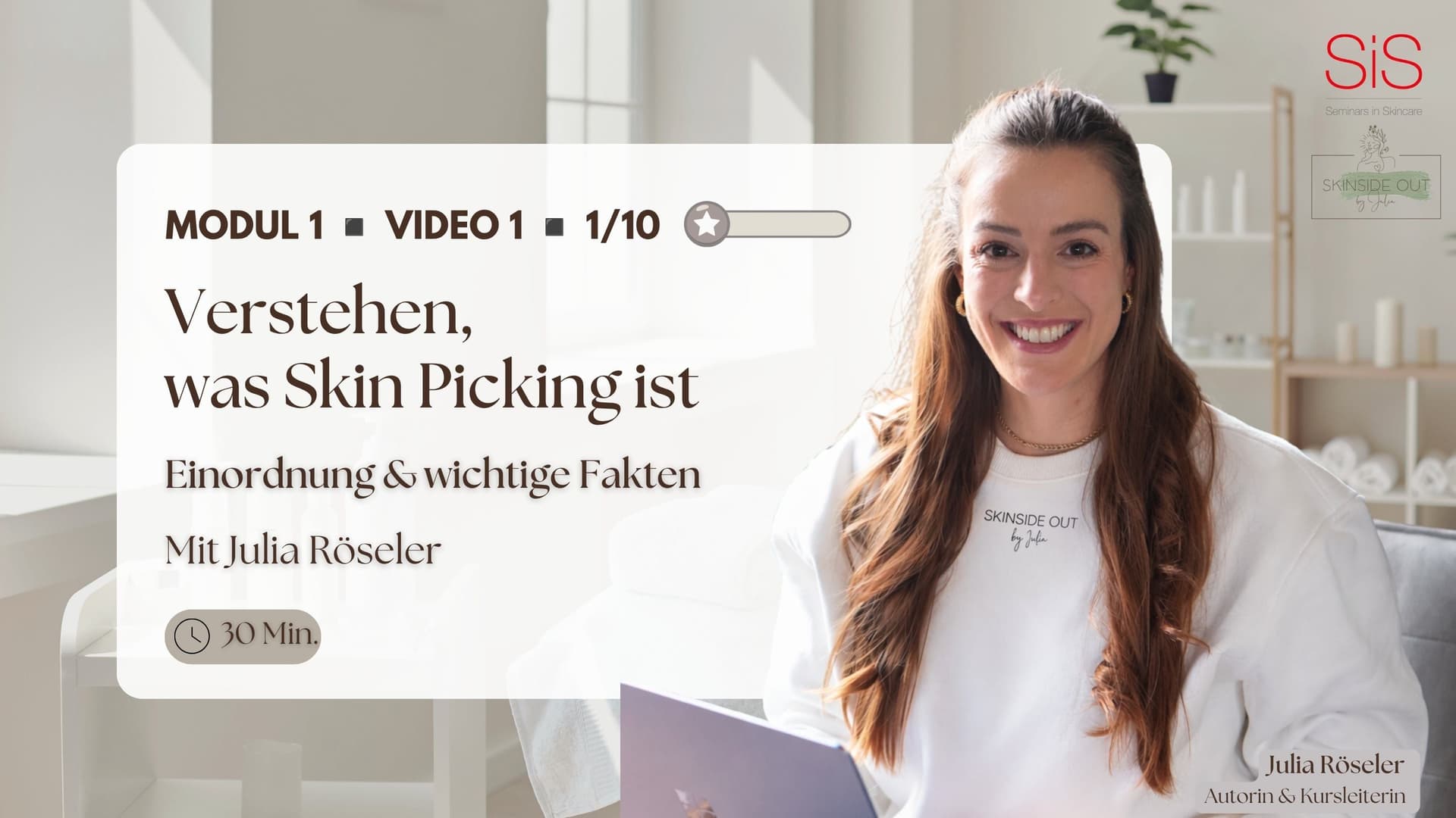 Modul 1- Video 1: Verstehen, was Skin Picking ist
